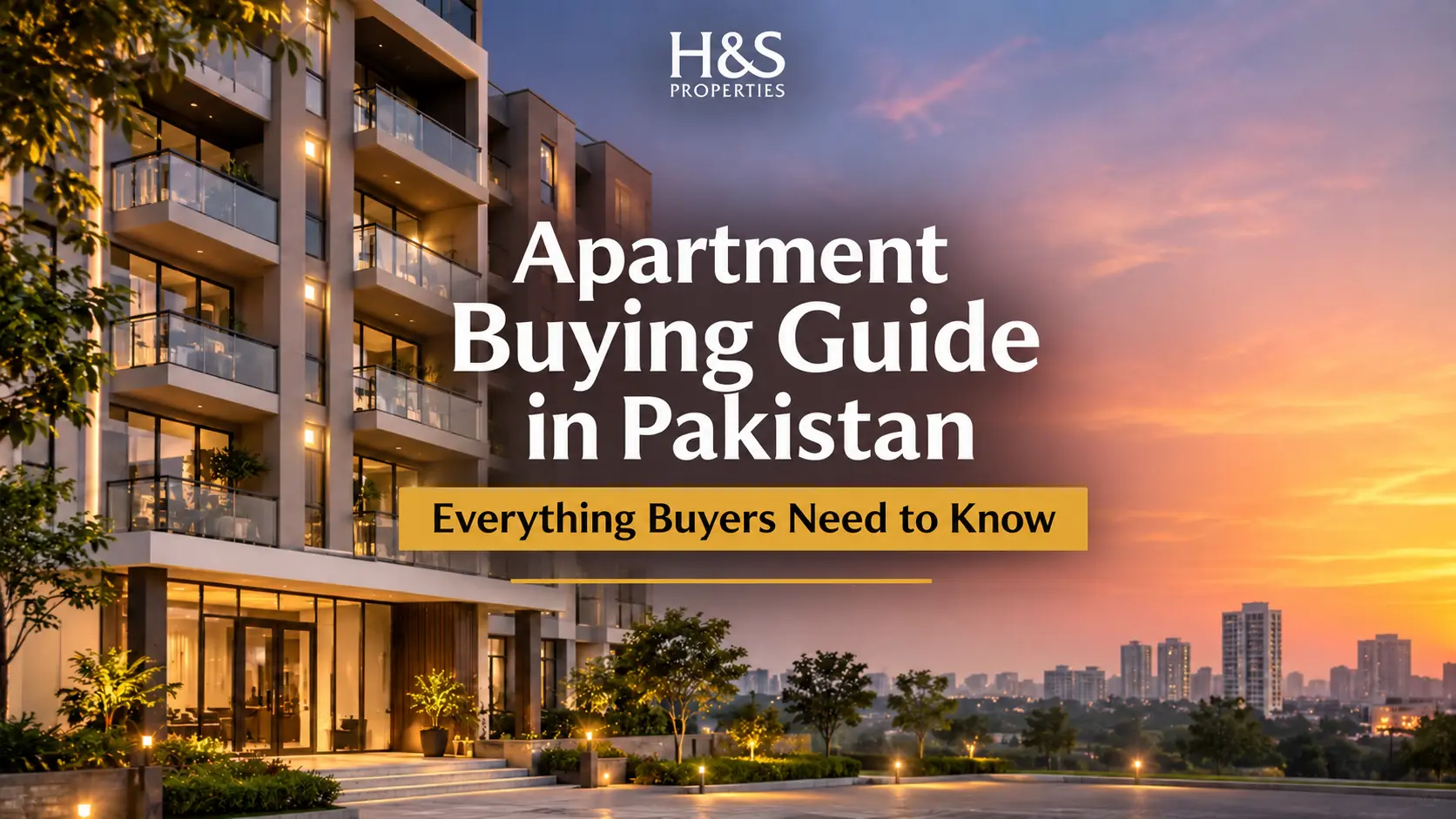 Apartment Buying Guide in Pakistan: Everything Buyers Need to Know